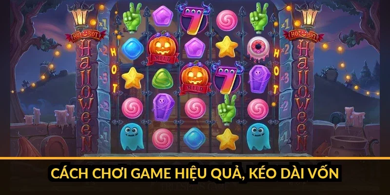 Cách chơi slot game B52 hiệu quả kéo dài vốn