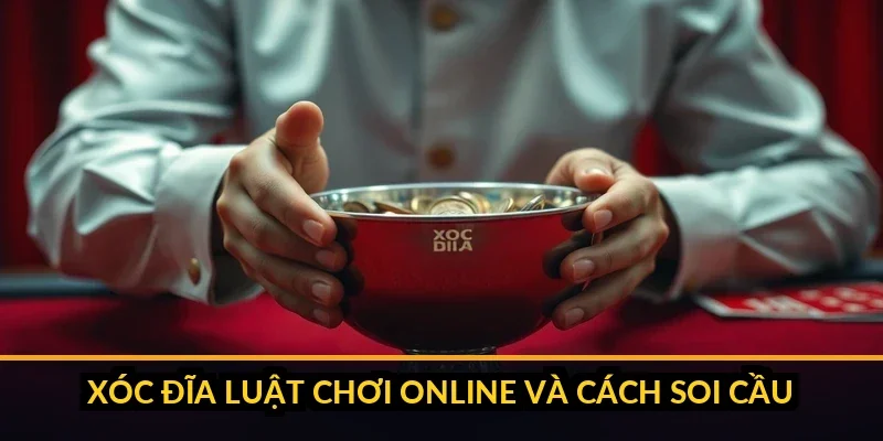 Xóc đĩa B52 - luật chơi online và cách soi cầu