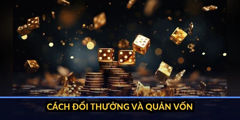Quy trình đổi thưởng từ ví hợp nhất ra ngân hàng và bảng giới hạn cược an toàn